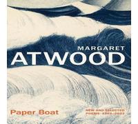Margaret Atwood Paper Boat Hardback Book Margaret Atwood Multicolor