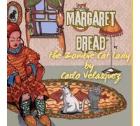 Margaret Dread the Zombie Cat Lady
