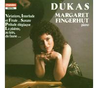 Margaret Fingerhut - Dukas: Piano Works