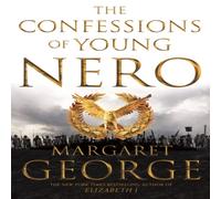 Margaret George Confessions of Young Nero Paperback Book Margaret George Multicolor