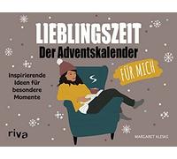 Margaret Kleske Lieblingszeit - Der Adventskalender für mich: Inspiri (Kalender)