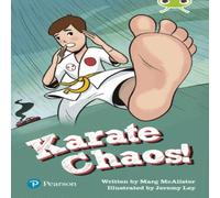 Margaret McAllister Bug Club Independent Fiction Year Two Lime Plus a Karate Chaos Margaret McAllister Multicolor