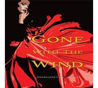 Margaret Mitchell Gone with the Wind (Wisehouse Classics Edition) Hardcover Book Margaret Mitchell Multicolor
