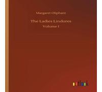 Margaret Oliphant The Lindores Book - Paperback Margaret Oliphant Multicolor