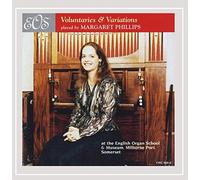 Margaret Phillips - Voluntaries & Variations