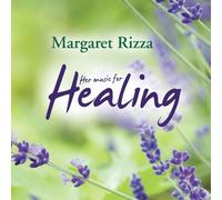 MARGARET RIZZA-HER MUSIC FOR HEALING