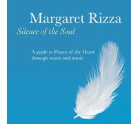 Margaret Rizza - Silence of the Soul CD - Margaret Rizza