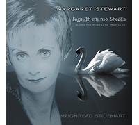 Margaret Stewart - Togaidh Mi Mo Sheolta
