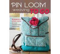 Margaret Stump Pin Loom Weaving to Go (Paperback) (US IMPORT)