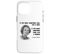 Margaret Thatcher feminist political Conservative Tory Case for iPhone 16 Pro Max