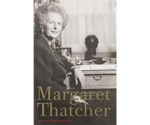 Margaret Thatcher: The Autobiography