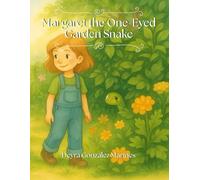 Margaret The One-Eyed Garden Snake: 1