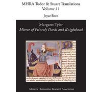 Margaret Tyler, 'Mirror of Princely Deeds and Knighthood'
