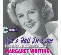 Margaret Whiting Let's Fall In Love: the Lost Recordings Vol. 2 Double CD NEW