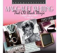 Margaret Whiting - Margaret Whiting: The Old Black Magic, her 27 Finest