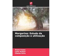 Margarina: Estudo da composição e utilização