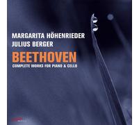 MARGARITA HÖHENRIEDER / JULIUS BERGER BEETHOVEN: COMPLETE WORKS FOR PIANO & CELL