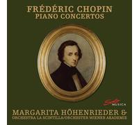 Höhenrieder,Margarita - Frédéric Chopin: Piano Concertos