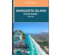 Margarita Island: Budget Adventures, Hidden Beaches & Authentic Local Life