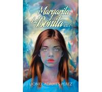 Margarita La Bonita: vol. 1