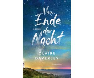 Margarita Ruppel Claire Daverley Vom Ende der Nacht: Roman (Paperback)