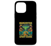 Margaritas Are My Spirit Guide Tequila Humor Cocktail Case for iPhone 13 Pro Max