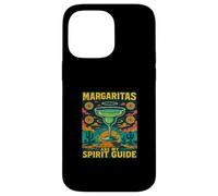 Margaritas Are My Spirit Guide Tequila Humor Cocktail Case for iPhone 14 Pro Max