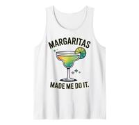 Margaritas Made Me Do It Tequila Cocktail Drinks Tank Top