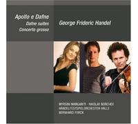 Margariti/Borchev/Handelfespie - Concerto Gros Apollo E Daphne