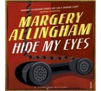 Margery Allingham Hide My Eyes Paperback Book Margery Allingham Multicolor