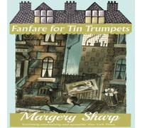 Margery Sharp Fanfare for Tin Trumpets Paperback Book Margery Sharp Multicolor
