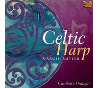 Margie Butler - Celtic Harp: Carolan's Draught