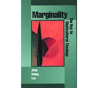 Marginality: The Key to Multicultural Theology