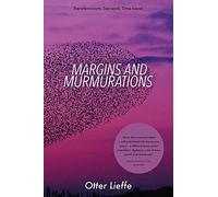 Margins and Murmurations: Transfeminism. Sex work. Time travel.: 1