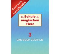 Margit Auer Isa Die Schule der magischen Tiere 3: Das Buch zum Film: (Hardback)