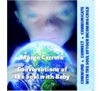 Margo Carrera - Conversations of the Soul with Baby