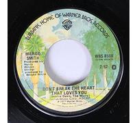 Margo Smith 45 RPM Don't Break the Heart that Loves You / Apt.4, Sixth Street in Cincinnati