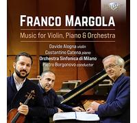 MARGOLA: MUSIC FOR VIOLIN, PIANO & ORCHESTRA