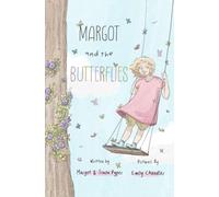 Margot and The Butterflies