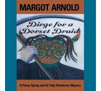 Margot Arnold Dirge for a Dorset Druid Paperback Book Margot Arnold Multicolor