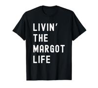 Margot Living The Margot Life Name Value Graphic T-Shirt