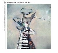 Margot & The Nuclear So And So's - The Bride on The Boxcar: A Decade of Margot Rarities 2004-2014