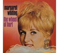 Margret Whiting - The Wheel of Hurt