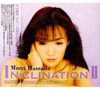 Mari Hamada - INCLINATION2