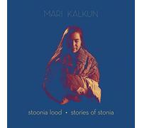 Mari Kalkun - Stories of Stonia