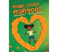 Mari Loves Mangoes