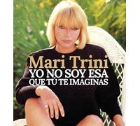 Mari Trini - Yo No Soy Esa Que Tú Te Imaginas (LP) [Vinilo] [Vinyl LP]