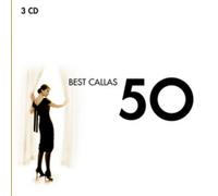 Various Artists - 50 Best Callas