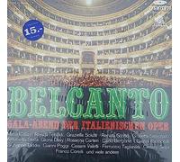 Maria Callas, Alda Noni - Belcanto - Gala-Abend der italienischen Oper [2xVinyl]