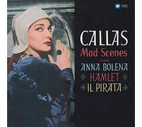 Maria Callas - Callas - Mad Scenes (from Anna Bolena, Hamlet, Il Pirata) - 180g Vinyl LP [VINYL]